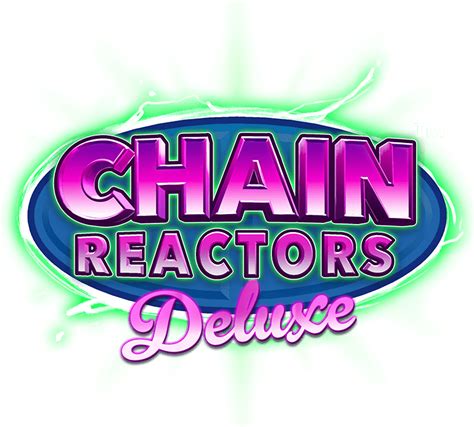 chain reactors slots|IGT Chain Reactors Slot Game .